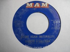 GILBERT O'SULLIVAN * 45 * Alone Again, Naturally * 1972 * VG+, mark USA ORIGINAL