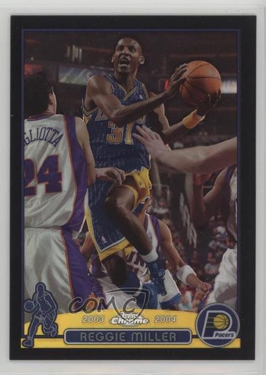 2003-04 Topps Chrome Black Refractor /500 Reggie Miller #31 HOF