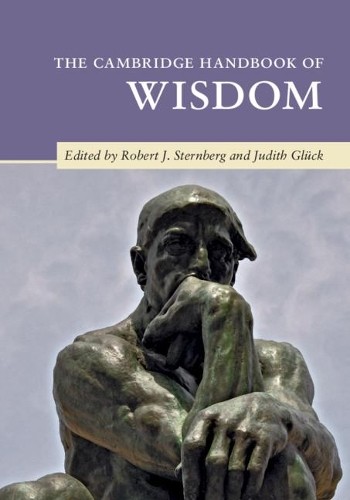 The Cambridge Handbook of Wisdom by Robert J. Sternberg, Judi... - 9781108700344