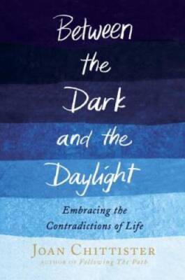 Between the Dark and the Daylight: Embracing the Contradictions of Life - GOOD