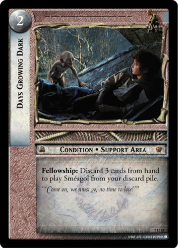 LOTR CCG 1x  Days Growing Dark - 7U55 - Foil Moderate Play The Return of the Kin