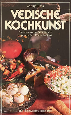 Buch VEDISCHE KOCHKUNST vegetarische indische Rezepte, 312 Seiten, Adiraja Dasa