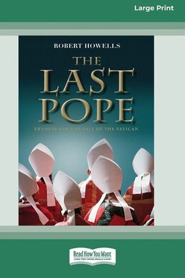 Robert Howells | The Last Pope | Taschenbuch | Englisch (2016) | ReadHowYouWant