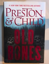 Old Bones by Douglas Preston and Lincoln Child (2019, Hardcover)