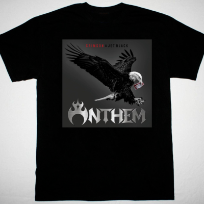 Anthem band Crimson & Jet Black black T-shirt Unisex S-5Xl 2F180