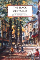 The Black Spectacles John Dickson Carr