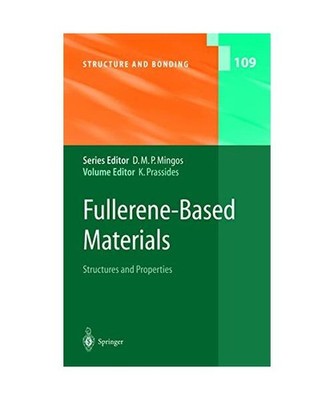 Fullerene-Based Materials: Structures and Properties: Structures and Properties