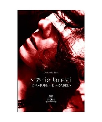 STORIE BREVI d'amore e rabbia, Salvi, Demetrio