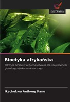 Bioetyka Afryka¿Ska Ikechukwu Anthony Kanu Taschenbuch Polnisch 2025