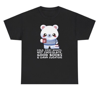Cold Cozy Night Hot Chocolate Good Books T Shirt Funny Reader Book Lover Tee