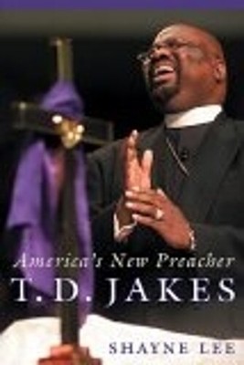 Shayne Lee T.D. Jakes (Paperback)