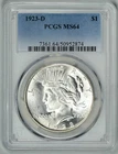 1923-D  PCGS  MS64  Peace Dollar  *  Better Date  * #50952874
