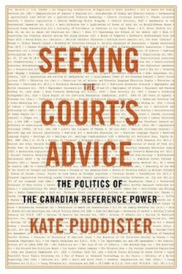 Kate Puddister Seeking the Court's Advice (Hardback) Law and Society (UK IMPORT)