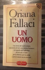 ORIANA FALLACI - Un uomo