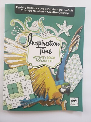 Inspiration Time Activity Book for Adults Color by Number Dot to Dot 