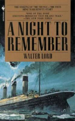 #ad #ad A Night to Remember Mass Market Paperback By Lord Walter GOOD $5.98