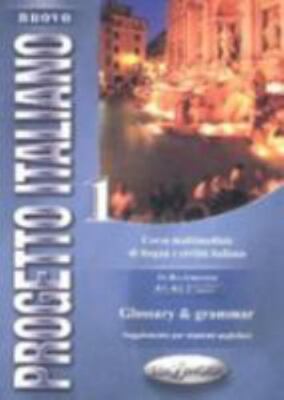 Nuovo Progetto Italiano: Glossary and Grammar by Marin