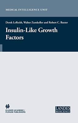 Insulin-like Growth Factor Receptor Signalling , Leroith, Zumkeller, Baxter-,