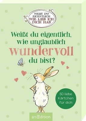 Weißt du eigentlich, wie unglaublich wundervoll du bist? Sam McBratney