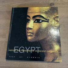 Pharaonic Civilization : History and Treasures of Ancient Egypt 