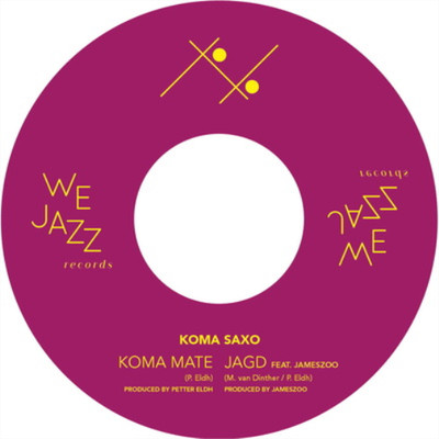 Petter Eldh & Koma Saxo Koma Mate/Jagd (Vinyl) 7'' Single