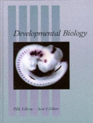 Developmental Biology by Gilbert, Scott F. 0878932445 FREE Shipping