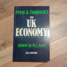 Prest and Coppock's UK Economy: A Manual of Applied Economics-A.