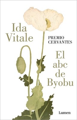 Ida Vitale El abc de Byobu / The ABC of Byobu (Paperback)