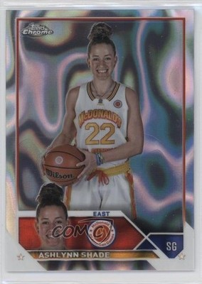 2023 Topps Chrome McDonald's All American Lava Refractor /299 Ashlynn Shade 1ek2