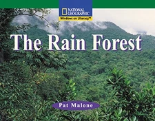 The Rain Forest (Windows on Literacy) National Geographic by National Geographi