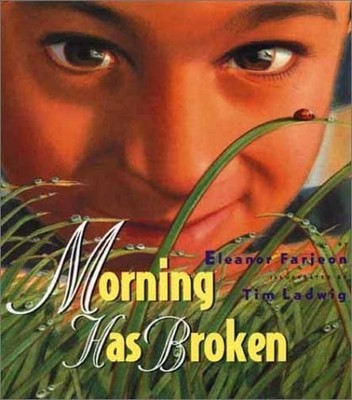 Morning Has Broken