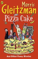Pizza Cake | Morris Gleitzman | Englisch | Taschenbuch | Kartoniert / Broschiert