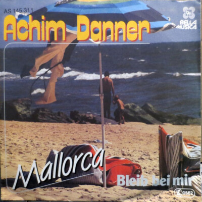 7'', Single Achim Danner - Mallorca