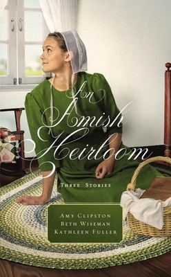 An Amish Heirloom: Three Stories by Amy Clipston (English) Paperback Book