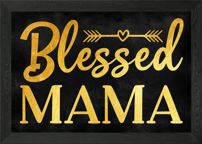 Gesegnete Mama gerahmtes Wandbild Poster Leinwanddruck Bild