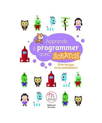 Apprends a programmer avec Scratch: cree tes jeux et tes animations, Khamsay, Li