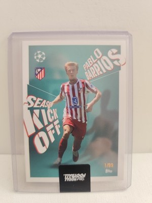 Topps Total Football 25/26 Pablo Barrios Season Kick Off /99 Atlético de Madrid