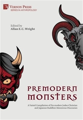 Premodern Monsters: A Varied Compilation of Pre-modern Judeo-Christian and Japan