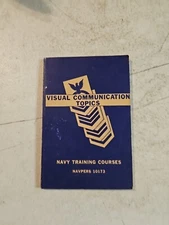 Visual Communication Topics Navy Training Courses NAVPERS 10173. 1946 PB
