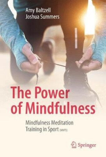 Thumbnail - The Power Of Mindfulness: Mindfulness Meditation Training In Sport
