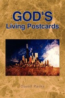 David Parks | God's Living Postcards | Taschenbuch | Englisch (2007) | Xlibris