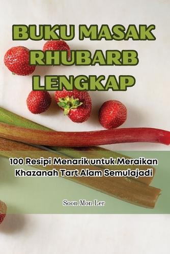 Buku Masak Rhubarb Lengkap (Tascabile)