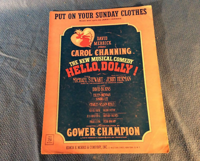 Vintage Sheet Music Put on Your Sunday Clothes from Hello Dolly  Loc Org 11