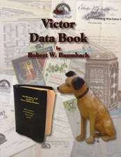 The Victor Data Book - Victor Talking Machine Victrola Phonographs 1901up