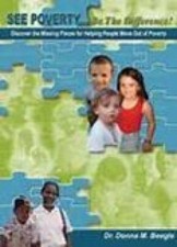 See Poverty . . . Be The Difference - Paperback By Donna M. Beegle - Good