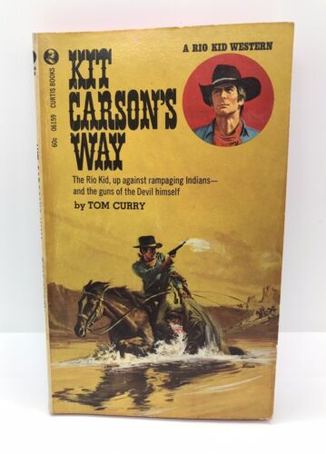 Kit Carson's Way | Tom Curry | 1970 • livre de poche vintage • Curtis - Photo 1 sur 7
