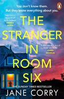 The Stranger In Room Six Jane Corry