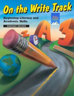 On the Write Track: Literacy and Academic Skills - paperback Becker, Deborah