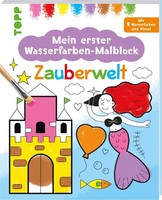 Mein Erster Wasserfarben-Malblock - Zauberwelt Alena Razumova