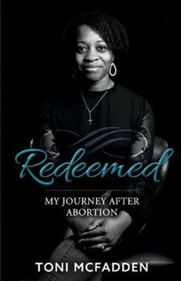 #ad Redeemed : My Journey after Abortion Paperback Toni McFadden $6.44